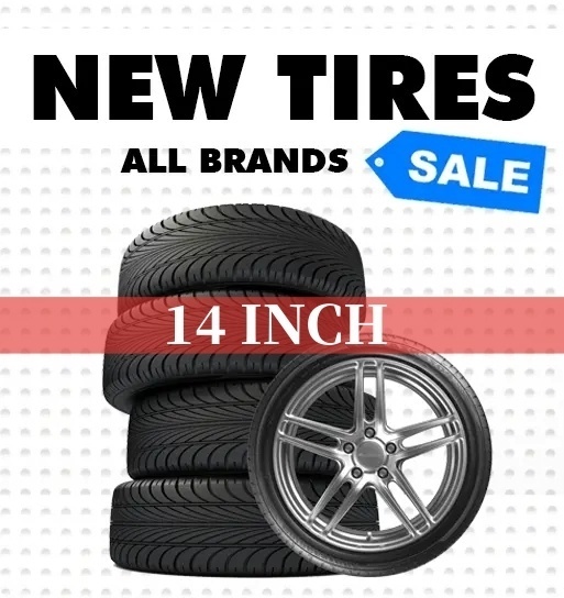 14 INCH TIRES - New Tires - Clearance Prices! Over 7,000 in stock!