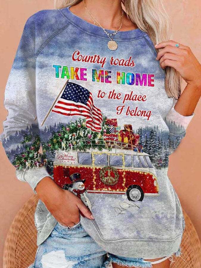 Christmas Country Roads Take Me Home To The Place I Belong Print Sweatshirt